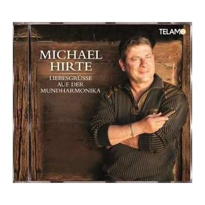 Hirte Michael - Liebesgruesse Auf Der Mundharmonika CD