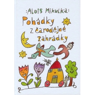 Pohádky z čarodějné zahrádky