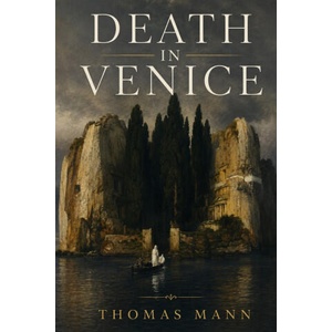 Death in Venice | Thomas Mann, Wilma Baltus (ISBN: 9781634230018)