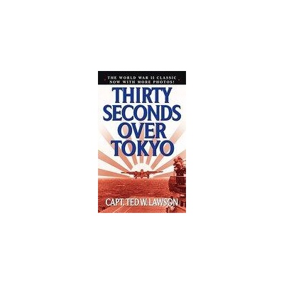 Thirty Seconds Over Tokyo