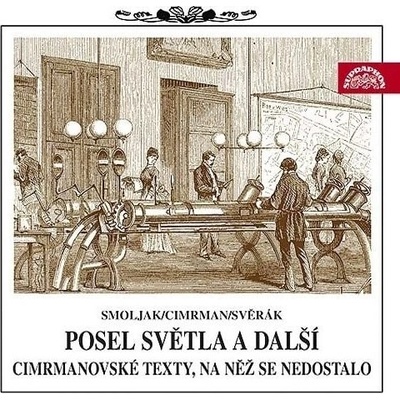 Posel světla a další cimrman. texty - Ladislav Smoljak - Zdeněk Svěrák