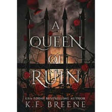 A Queen of Ruin