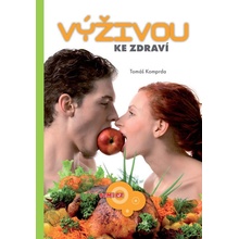 Výživou ke zdraví - Tomáš Koprda