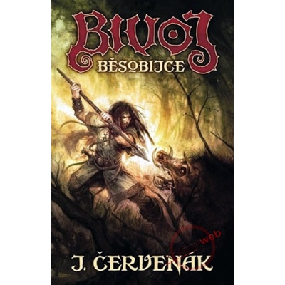 Bivoj běsobijce