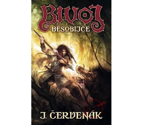 Bivoj běsobijce
