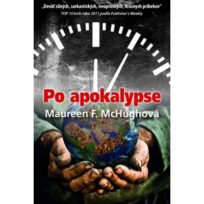 Po apokalypse - Maureen F. McHughová