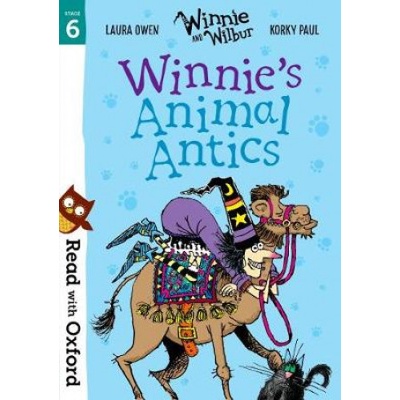 Read with Oxford: Stage 6: Winnie and Wilbur: Winnie's Animal Antics Owen LauraPaperback