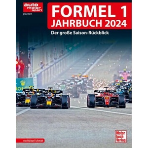Formel 1 Jahrbuch 2024 | Michael Schmidt (2025)