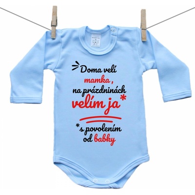 Boodyy Modré body s dlhým rukávom Doma velí mama na prázdninách velím ja