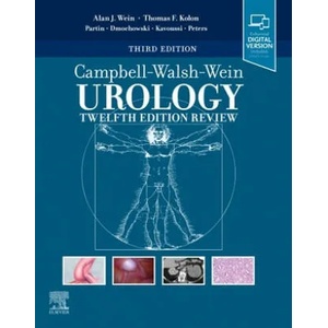 Campbell-Walsh Urology 12th Edition Review | Alan J Wein (ISBN: 9780323639699)