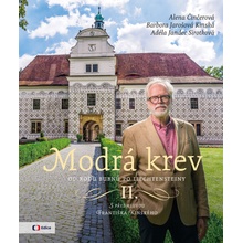 Modrá krev II. - Činčerová Alena, Jarošová Kinská Barbora