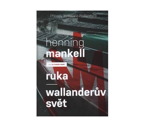 Henning Mankell - Ruka