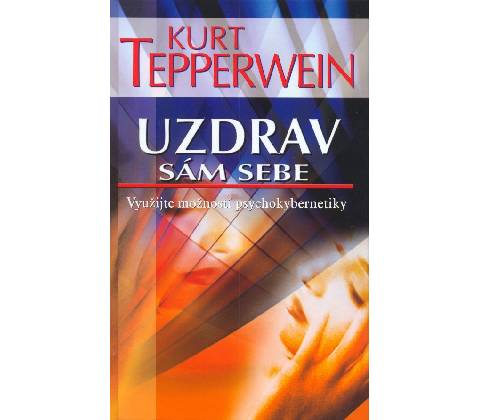 Uzdrav sám sebe