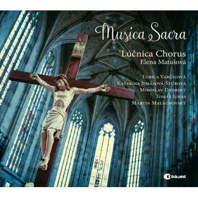 Lúčnica - (Lúčnica Chorus) Musica Sacra CD