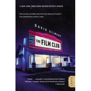 The Film Club | David Gilmour (ISBN: 9780446199308)