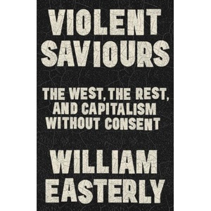 Violent Saviors (ISBN: 9781399811224)