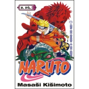 Naruto 8 - Boj na život a na smrt | Masashi Kishimoto (2012)