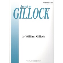 Accent on Gillock Vol 5 Piano Book noty na sólo klavír