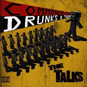 The Talks - Commoners, Peers, Drunks & Thieves (LP) (4026763121284)