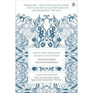 Why is There Something Rather Than Nothing? | Leszek Kolakowski (ISBN: 9780141035253)