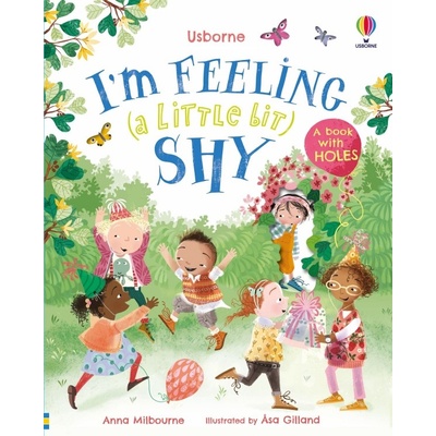 I´m Feeling (a Little Bit) Shy Usborne Publishing