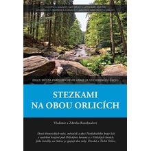 Stezkami na obou Orlicích - Vladimír Rozehnal