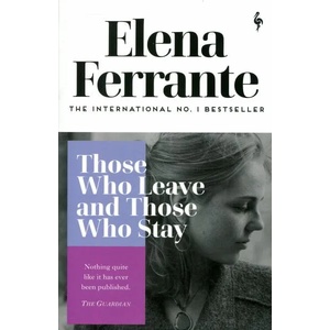 Those Who Leave and Those Who Stay (ISBN: 9781787702684)