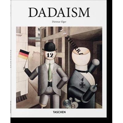 Dadaism Dietmar Elger Hardcover