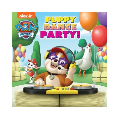 Puppy Dance Party! (Paw Patrol) | Hollis James, Nate Lovett