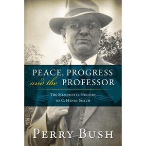 Peace, Progress and the Professor | Perry Bush (ISBN: 9780836199628)