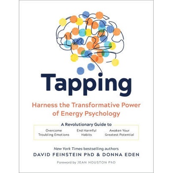 Image 1 of Tapping: Harness the Transformative Power of Energy Psychology