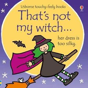 That's not my witch. . . | Fiona Watt (ISBN: 9781474935982)