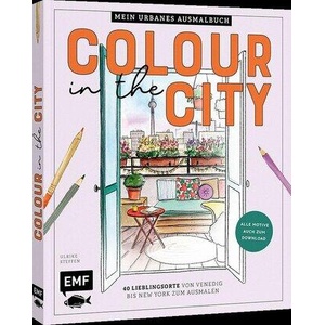 Colour in the city - Mein urbanes Ausmalbuch | Ulrike Steffen (ISBN: 9783745932430)