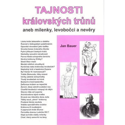 Tajnosti královských trůnů aneb milenky, levobočci a nevěry