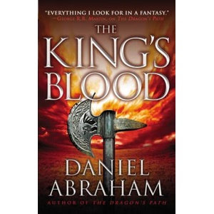The King's Blood | Daniel Abraham (ISBN: 9780316080774)