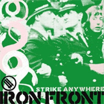 STRIKE ANYWHERE: IRON FRONT CD