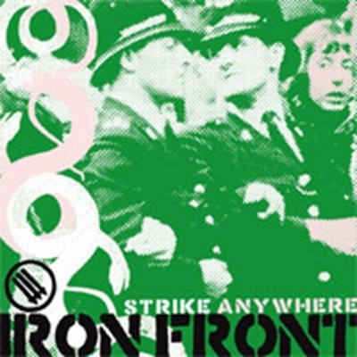 STRIKE ANYWHERE: IRON FRONT CD