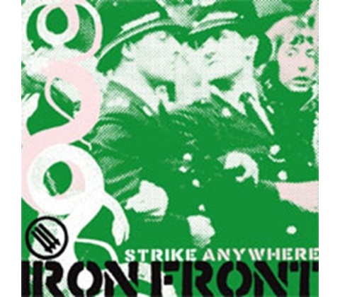 STRIKE ANYWHERE: IRON FRONT CD