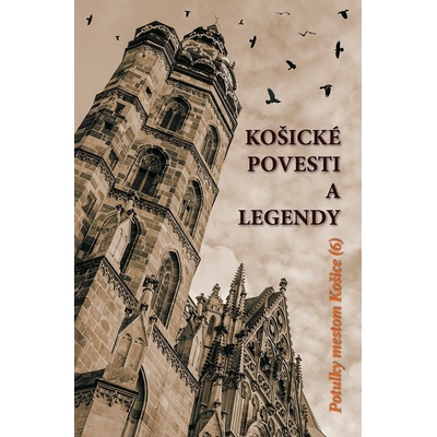 Košické povesti a legendy [SK]