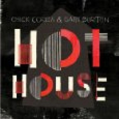 COREA/BURTON - HOT HOUSE, CD