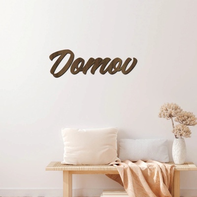 Dřevěný nápis na zeď DOMOV Zvolte barvu dekoru: Ořech, Velikost textu: 40x13