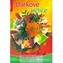 Dárkové kytice