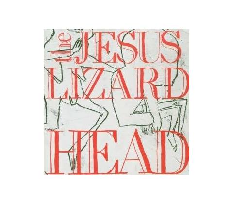 Head - The Jesus Lizard LP