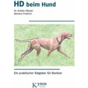 HD beim Hund | Kirsten Häusler, Barbara Friedrich (ISBN: 9783942335126)