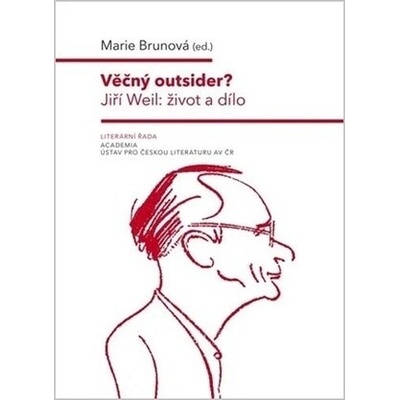 Věčný outsider? - Marie Brunová