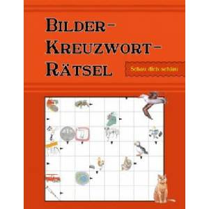 Bilder-Kreuzwort-Rätsel | Anna Lukas (ISBN: 9783752821284)