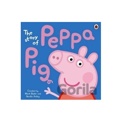 The Story of Peppa Pig Picture Book - Ladybird