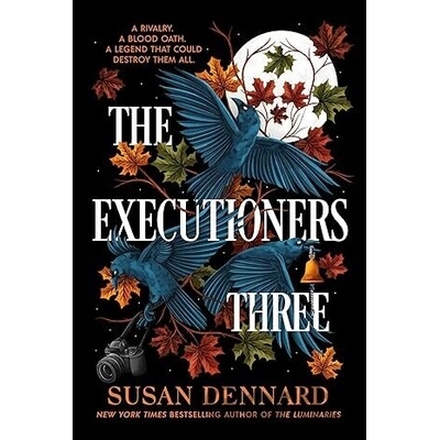 The Executioners Three - Susan Dennard