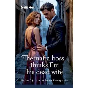 The Mafia Boss Thinks I'm His Dead Wife (ISBN: 9788074193071)