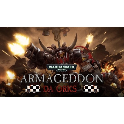 Warhammer 40,000: Armageddon - Da Orks